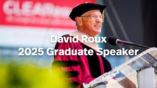 Celebrity David Roux | 2025 Commencement Address Profile