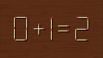 99% People Fail This Matchstick Puzzle! 🔥 Can You Solve It?, Matchstick Puzzle 0+1=2