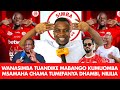 MANDALA WANASIMBA TUANDIKE MABANGO KUMUOMBA MSAMAHA CHAMA TUMEFANYA DHAMBI ALIPOENDA YANGA NILILIA