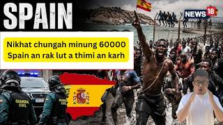 Nikhat chungah minung 60000 Spain an rak lut a thimi an karh