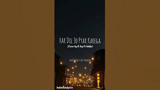 HAR DIL JO PYAR KAREGA - Lirik lagu india||Terjemahan Indonesia