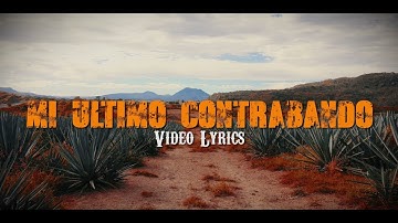 MI ULTIMO CONTRABANDO - "BETO Y SUS CANARIOS" - (Letra Oficial)