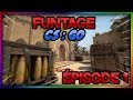 Funtage csgo  episode 1