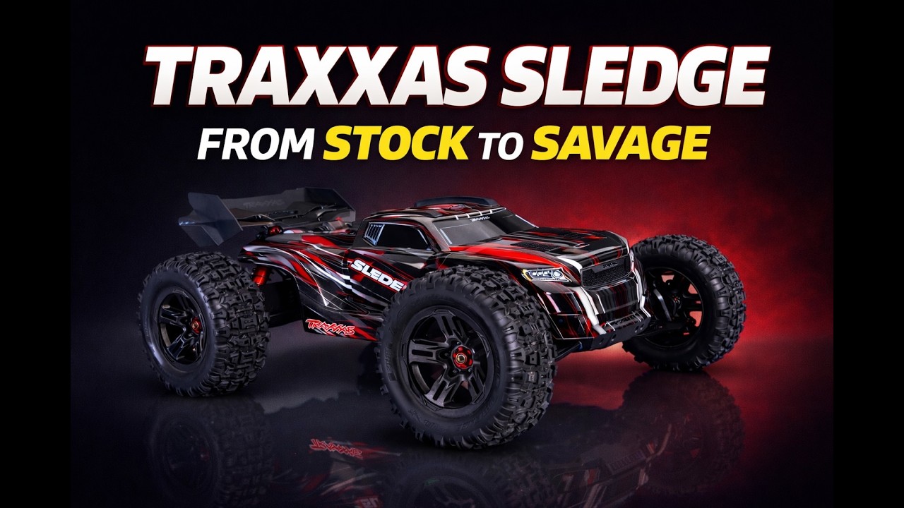 Traxxas SLEDGE - from Stock to Savage !