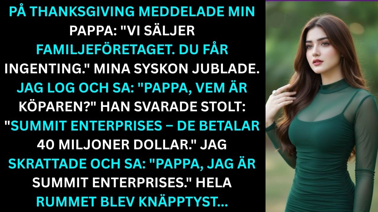Det skulle bli en vanlig Thanksgiving-middag. Pappa stod vid bordets huvudände med skärkniven i handen och meddelade att han sålde familjeföretaget för 40 miljoner dollar. Mina syskon protesterade...
