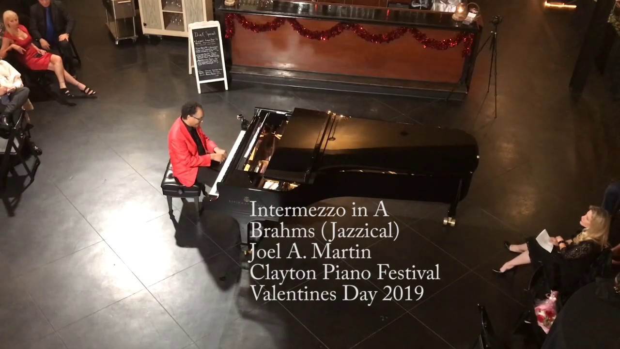 Brahms Intermezzo in A (Jazzical) - Joel A. Martin, piano