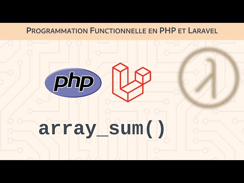array_sum() — Programmation fonctionnelle en PHP/Laravel