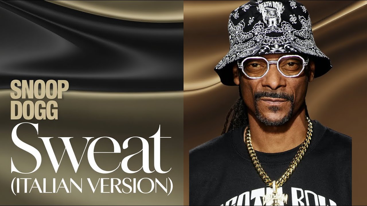 Snoop Dogg – Sweat (Italian Version)
