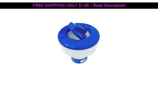 Chlorine Chemical Tablet Floating Dispenser Bromine Tablet Holder Automatic Pool Chemical Dispenser