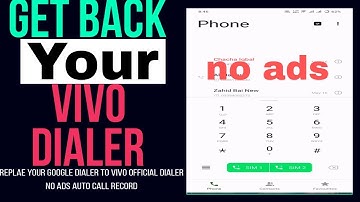 Get back vivo official dialer | replace Google dialer to vivo stock dialer | dialer with call record
