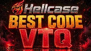 Hellcase Promo Code 2026: VTQ 👽 Best Hellcase Promo Use Code 2025 VTQ