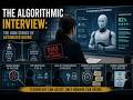 🤖The Algorithmic Interview: The High Stakes of Automated Hiring