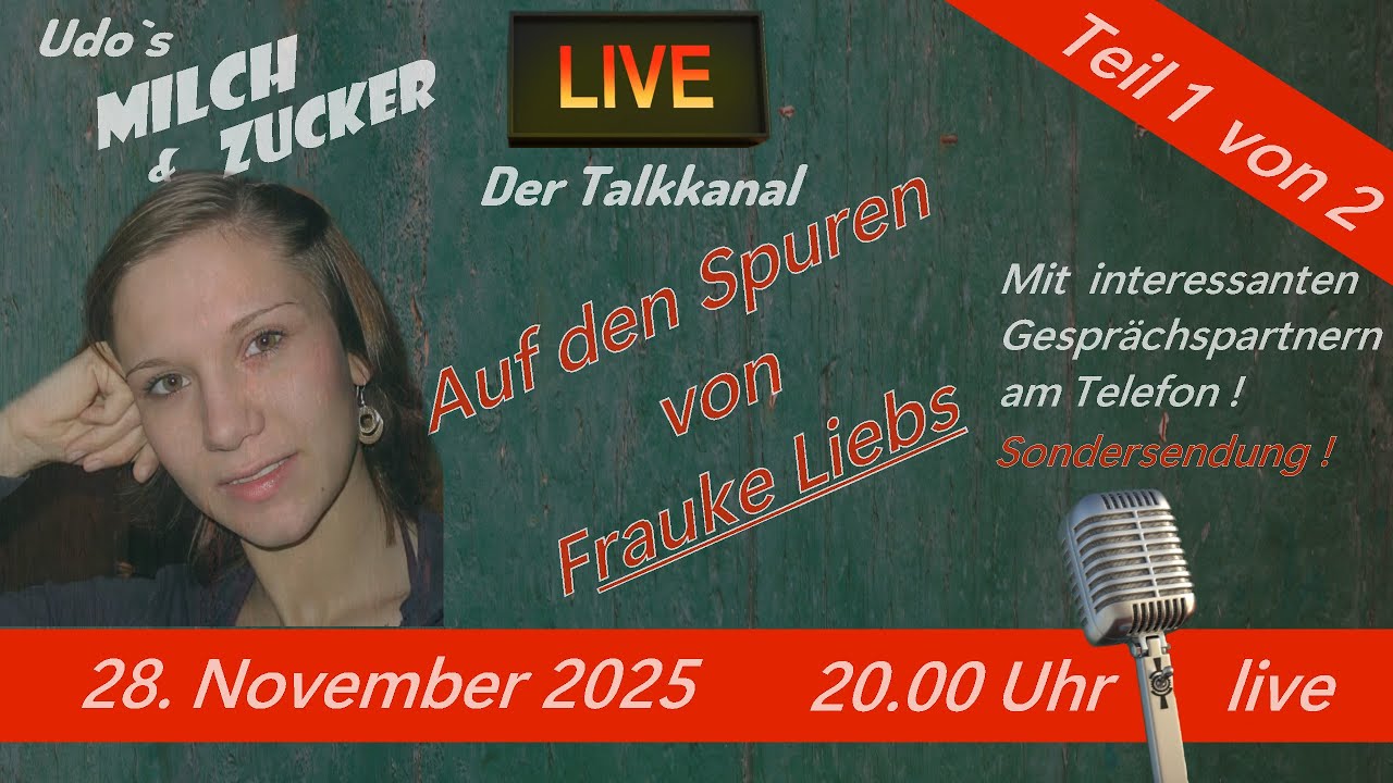Live - Auf den Spuren von Frauke Liebs Teil 1 von 2