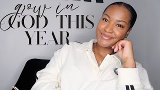 How To Grow Your Relationship With God This Year. | 2024