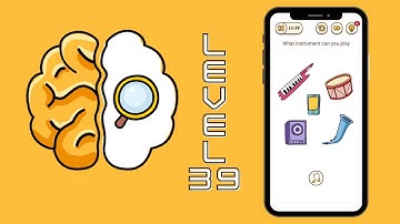 What instrument can you play Brain Find Answers Level 39
