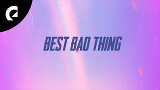 waykap feat. Mia Pfirrman - Best Bad Thing (Official Lyric Video)