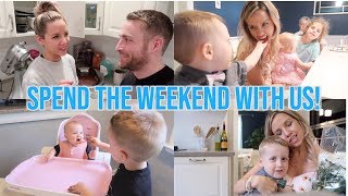 SPEND THE WEEKEND WITH US! // BEASTON FAMILY VIBES // DITL FAMILY VLOG
