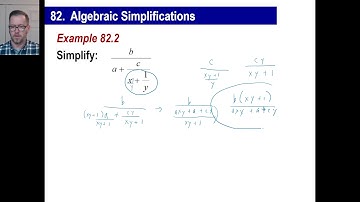Saxon Math - Algebra 2: 3rd Edition (Lesson 82 - Algebraic Simplifications)