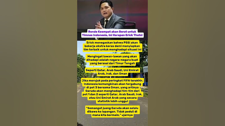 Ronde Keempat akan Berat untuk Timnas Indonesia, Ini Harapan Erick Thohir