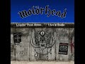 Motorhead The One To Sing The Blues Louder Than Noise Live In Berlin