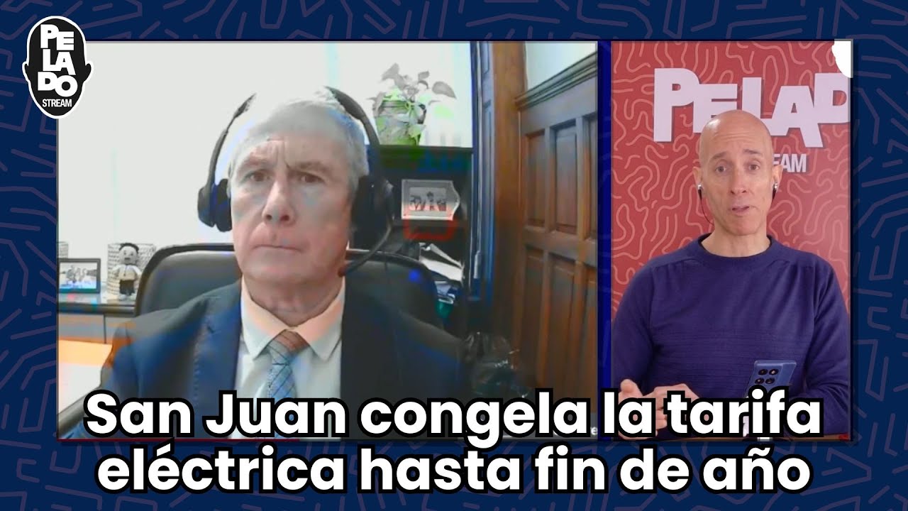 San Juan congela la tarifa eléctrica hasta fin de año - Roberto Ferrero en PeladoStream