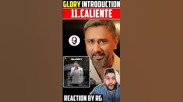 YO YO HONEY SINGH - GLORY | CALIENTE - HOT | T SERIES | REACTION BY RG | #reaction #yoyohoneysingh