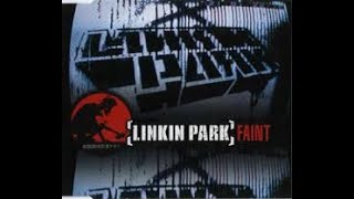 Linkin Park - Faint (extended)