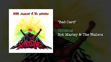 Bad Card (1991) - Bob Marley & The Wailers