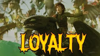 Dragon Loyalty - How To Train Your Dragon Edit