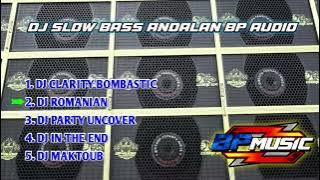 DJ SLOW BASS ANDALAN BP AUDIO