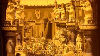 Intolerance (1916) Babylon Scenes -- Belshazzar's Feast - Sibelius -- Saint-Saëns -- Rimsky-Korsakov