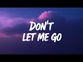 Don T Let Me Go A Heartfelt Love Song Lyrics mp3
