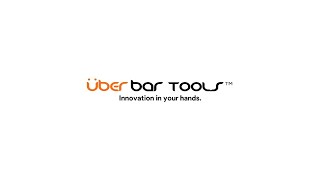 Welcome To Uber Bar Tools