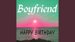 Happy Birthday Boyfriend
