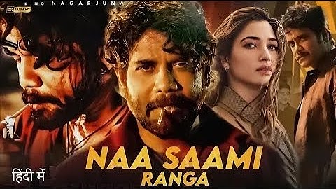Naa Saami Ranga - Hindi Dubbed | Nagarjuna | Allari Naresh | Raj Tarun | New South Indian Movie 2024