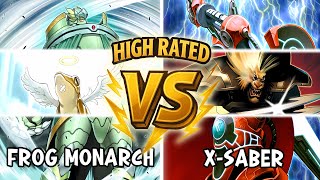Frog Monarch Vs X-Saber High Rated Edison Format Dueling Book