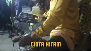 CINTA HITAM - COVER KENDANG KOPLO