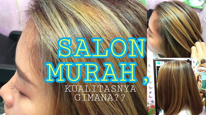 Warnain rambut di salon berapa lama