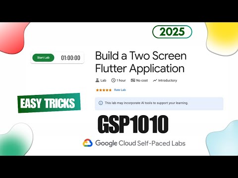 Build a Two Screen Flutter Application | GSP1010 | #arcade #qwiklabs  #arcade2025