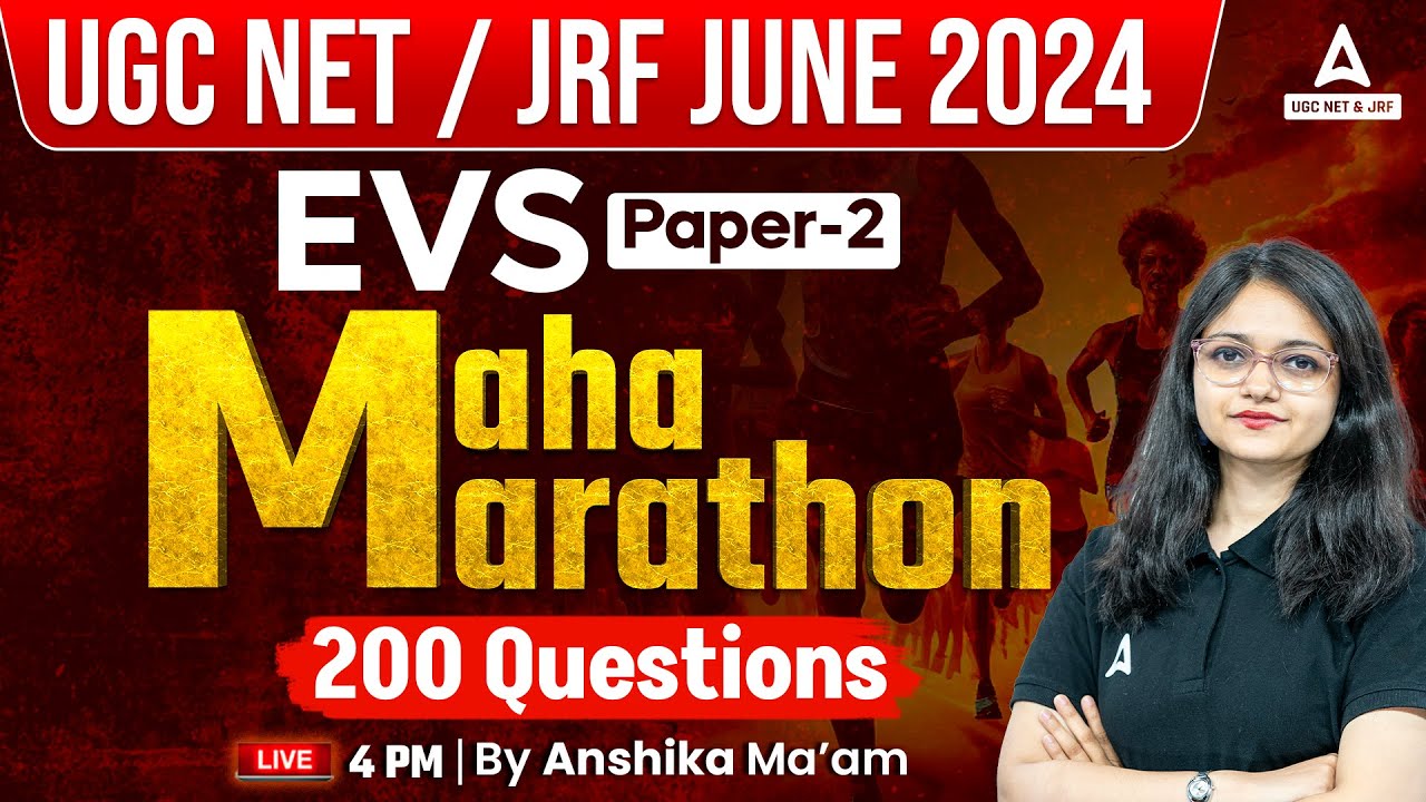 UGC NET EVS Paper 2 | Maha Marathon | 200 Questions | By Anshika Pandey