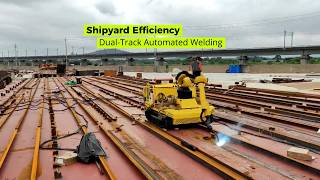 Shipyard Efficiency: Dual-Track Automated Welding for Massive Floor Plates