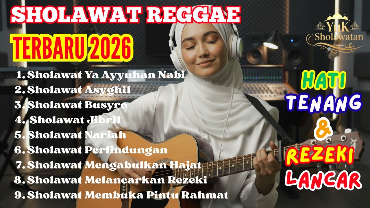 Sholawat Reggae |Sholawat Nabi | Irama Damai Menyentuh Hati