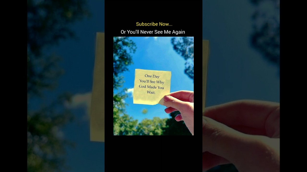 Why God Made You Wait. 