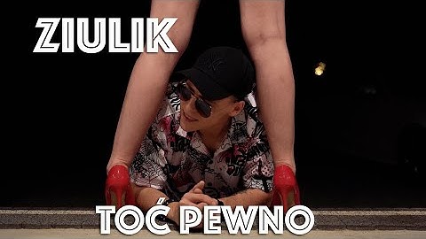 ZIULIK - TOĆ PEWNO (Official Video)