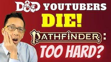 D&D YouTubers Near-TPK in Pathfinder 2e! TOO HARD, or GIT GUD? (From Abomination Vaults #5)