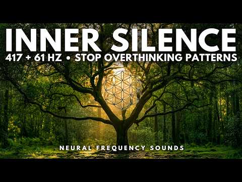 417 + 61 Hz • Overthinking Off Switch 🌿Flush Negativity with Forest Sounds