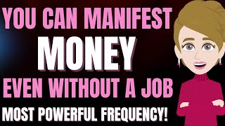 You Don't Even Need A Job To Manifest Money! 💵🌟 Abraham Hicks 2025