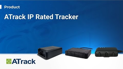 ATrack Rugged IP Rated Series Introduction
