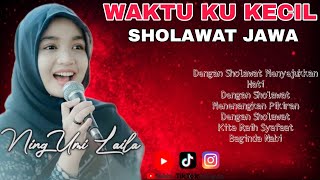 Download Lagu WAKTU KU KECIL - SHOLAWAT JAWA PALING DI CARI. AUDIO JERNIH MP3