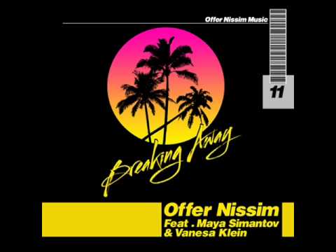 Offer Nissim Breaking Away Radio Mix